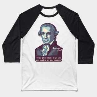 Emmanuel Kant Portrait and Quote Baseball T-Shirt